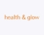 Health and Glow Coupons